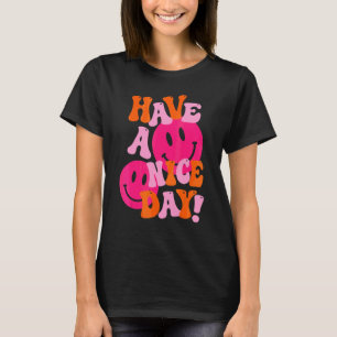 Camiseta Ten Un Buen Día Cara Sonriente Rosa Estética Prepp