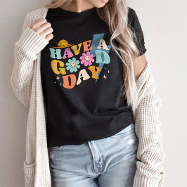 Camiseta Ten un buen día - Unisex Tee - Negro o Gris