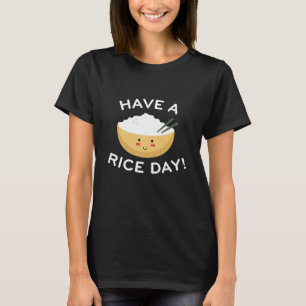 Camiseta Ten Un Día De Arroz