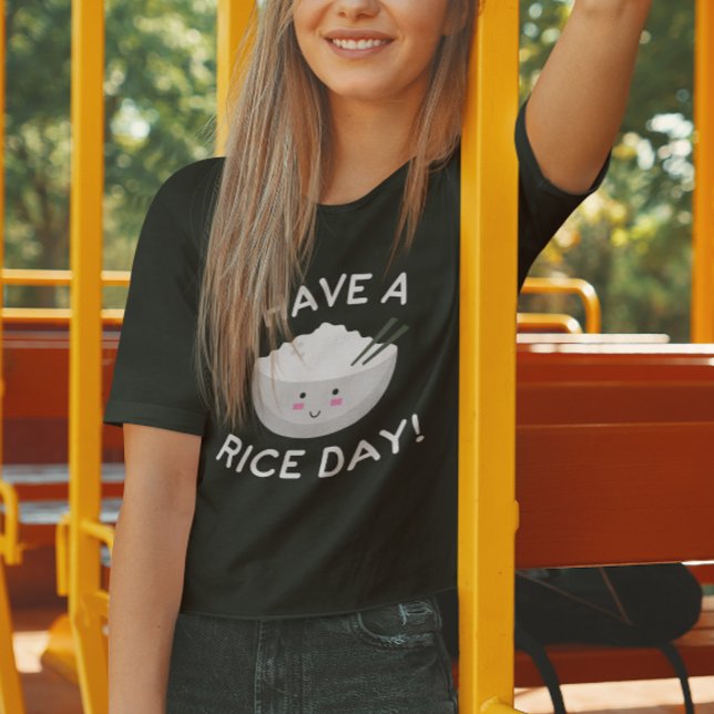 Camiseta Ten Un Día De Arroz (Have A Rice Day T-Shirt)