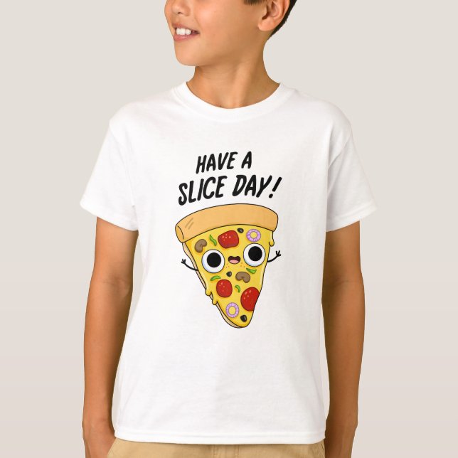 Camiseta Ten Un Divertido Pizza Pun (Anverso)
