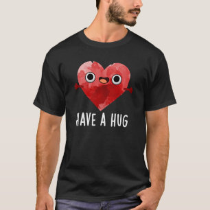 Camiseta Ten Un Enorme Gracioso Heart Pun Dark BG