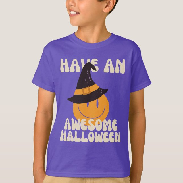 Camiseta Ten un increíble Gorra de brujas de Halloween (Anverso)
