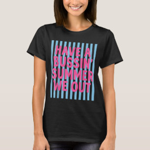 Camiseta Ten un verano genial, nos vamos profesor fin de añ