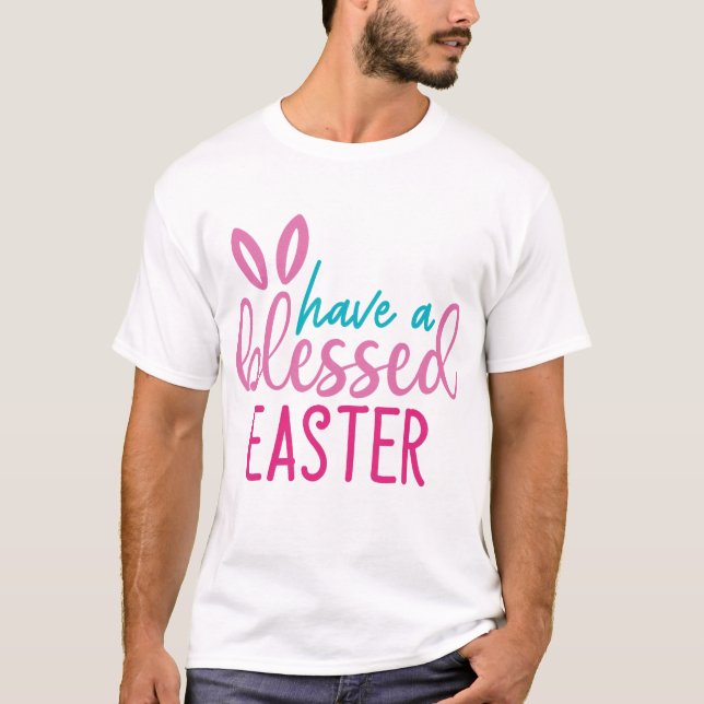 Camiseta Ten Una Bendita Pascua (Anverso)