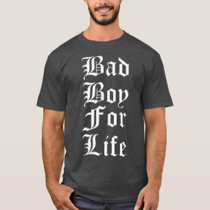Camiseta Tendencia divertida de Bad Boy For Life