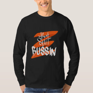 Camiseta Tendencia Que Es Bussin Meme Guay Jerga 18