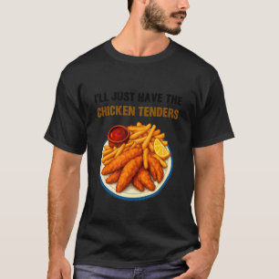 Camiseta Tenders De Pollo Simplemente Tengo Funny Foodi
