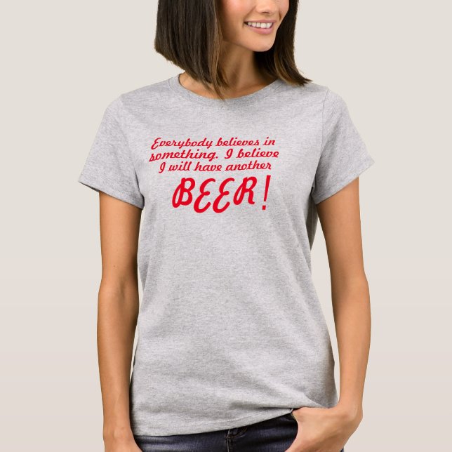 Camiseta Tendré otro amante de la cerveza diseño de camiset (Anverso)
