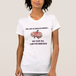 Camiseta Tendré Que Comprobar Mi Programa-Migraña