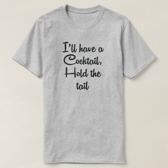 CAMISETA TENDRÉ UN CÓCTEL, MANTENGA LA CINTURA (Diseño del anverso)
