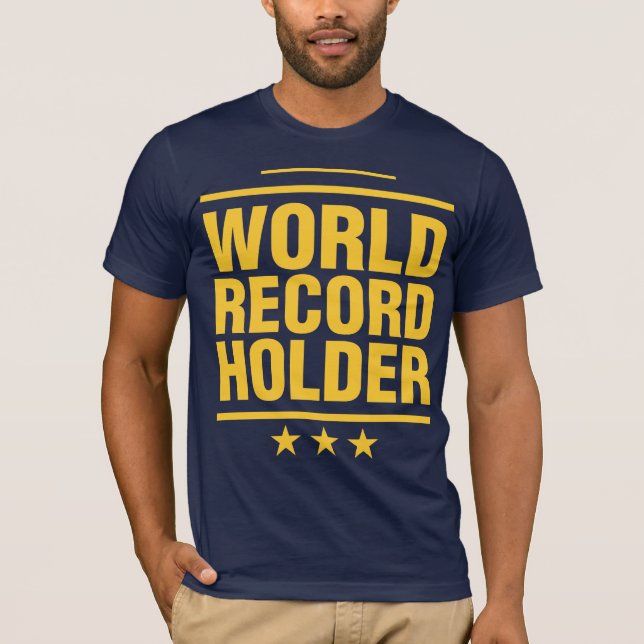 Camiseta ¡Tenedor de récord mundial! (Anverso)