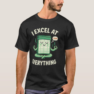 Camiseta Teneduría de libros I Excelo En Todo Contador de Y