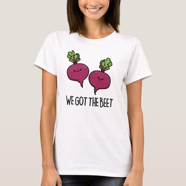 Camiseta Tenemos El Divertido Pun Vegetable De La Abeja (Anverso)