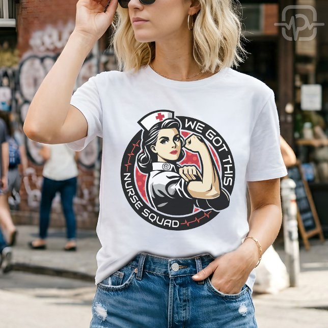 Camiseta Tenemos Esto Enfermera Equipo Fuerte Agradecimient (We Got This Nurse Squad Strong Nurse Appreciation T-Shirt)