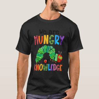 Camiseta Tenemos Hambre De Conocimientos Niños De Regreso A