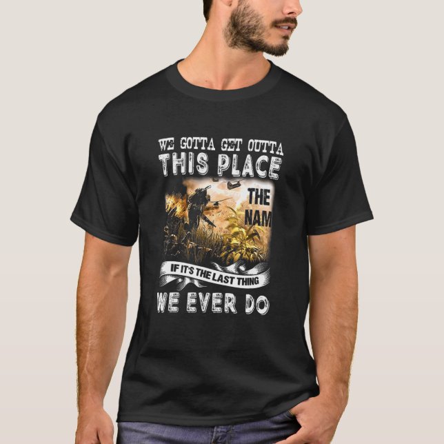 Camiseta Tenemos Que Salir De Este Lugar El Nombre Si Es El (Anverso)