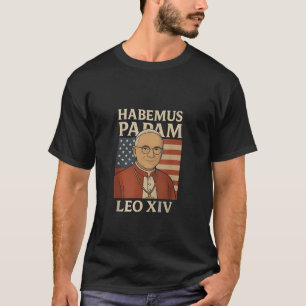 Camiseta Tenemos un papa Papa León XIV Iglesia Cristiana 