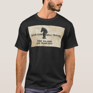 Camiseta Tener arma, viajaré - Paladín de alambre San Franc
