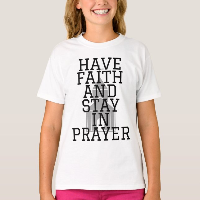 Camiseta Tener Fe En La Oración Chica Audaz (Anverso)