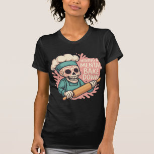 Camiseta Tener Un Bake Mental Abajo El Azúcar Aburrido De C