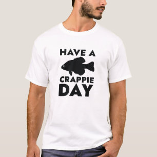 Camiseta Tener un Día De Crappie