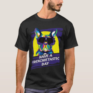 Camiseta Tener un día frenético Humor de Bulldog francés