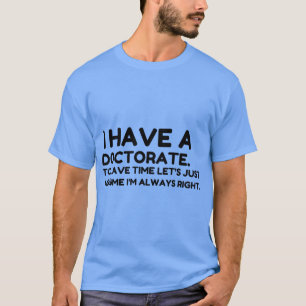 CAMISETA TENER UN DOCTORADO