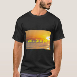 Camiseta Tener un texto de gran día Sun Rise Personalizado