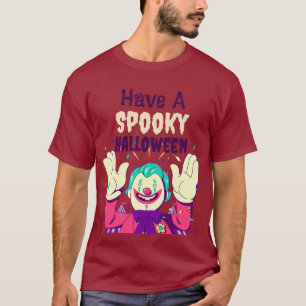 Camiseta Tener una Halloween espeluznante con una imagen de