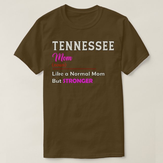 Camiseta Tenessee Stronger Mom (Diseño del anverso)