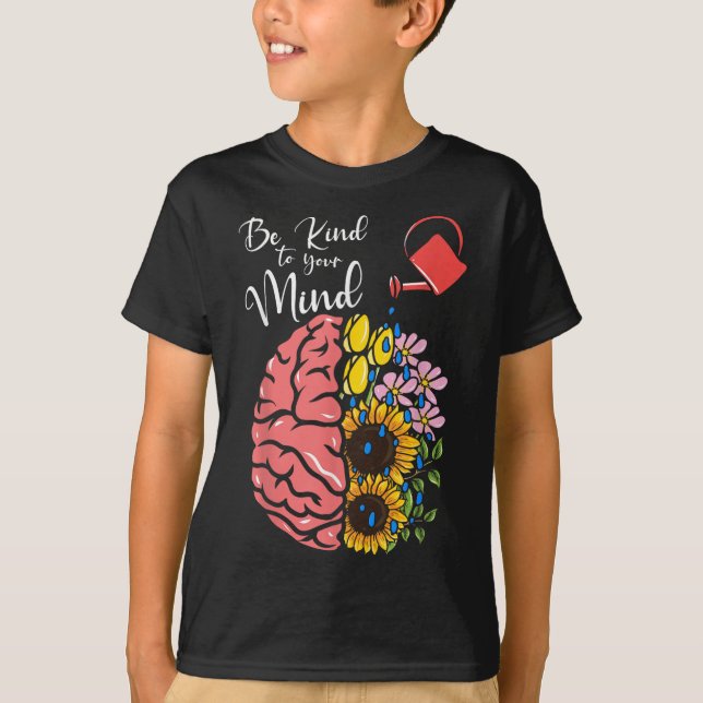 Camiseta Tenga Amabilidad Con Su Mente - Conciencia De La S (Anverso)