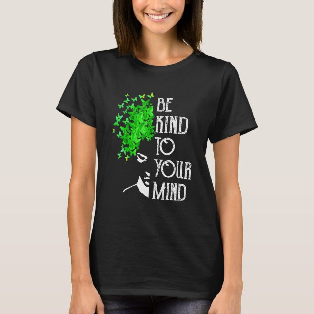 Camiseta Tenga Amabilidad Con Su Mente Concienciación Sobre (Anverso)