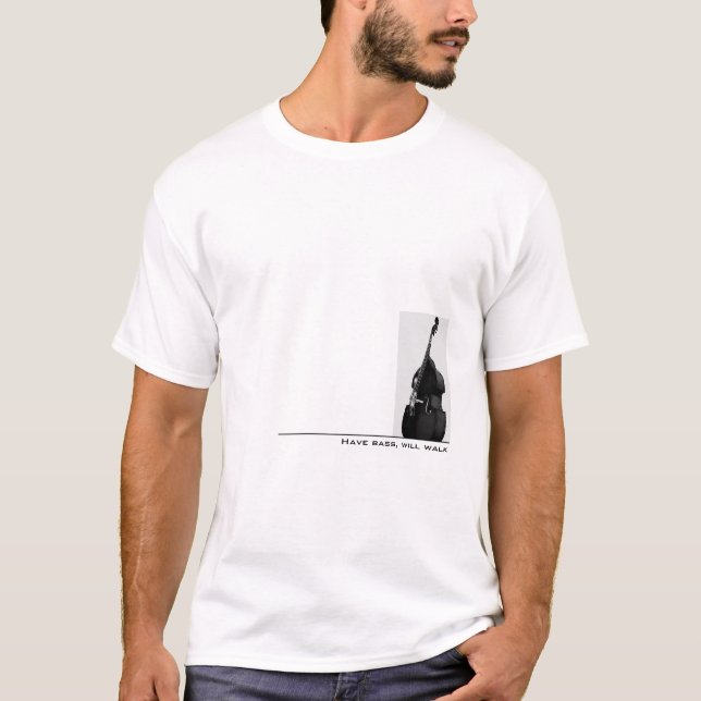 Camiseta Tenga bajo, caminará (Anverso)