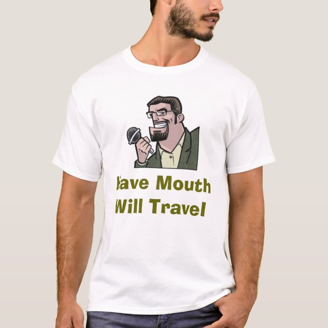 Camiseta Tenga boca viajará (Anverso)