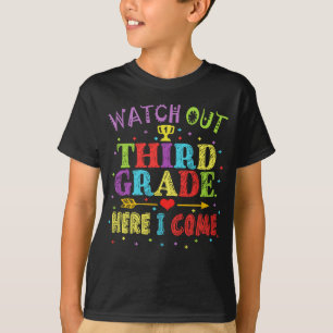 Camiseta Tenga cuidado el 3ro tercer grado aquí que vengo
