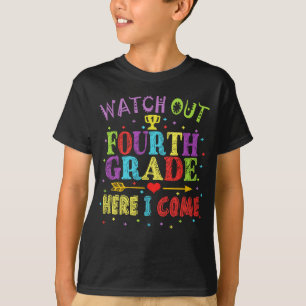 Camiseta Tenga cuidado el 4to grado aquí que vengo