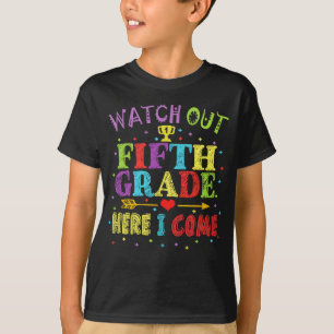 Camiseta Tenga cuidado el 5to grado aquí que vuelvo a la