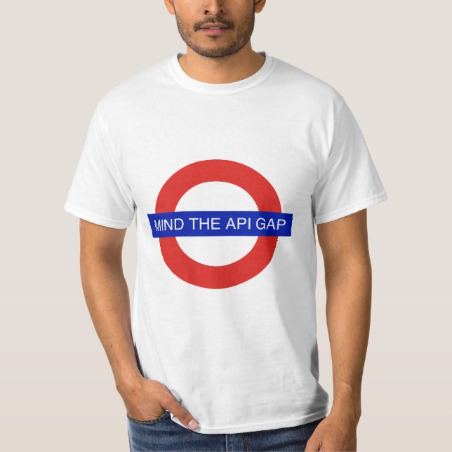 Camiseta Tenga en cuenta la brecha API (Anverso)