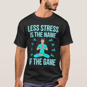 Camiseta Tenga Menos Estrés Soporte De La Cinta De Concienc