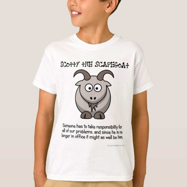 Camiseta Tenga siempre un chivo expiatorio para tomar la (Anverso)