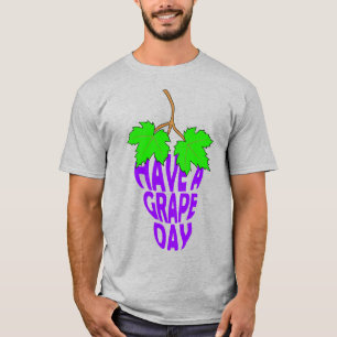 Camiseta Tenga un día de la uva