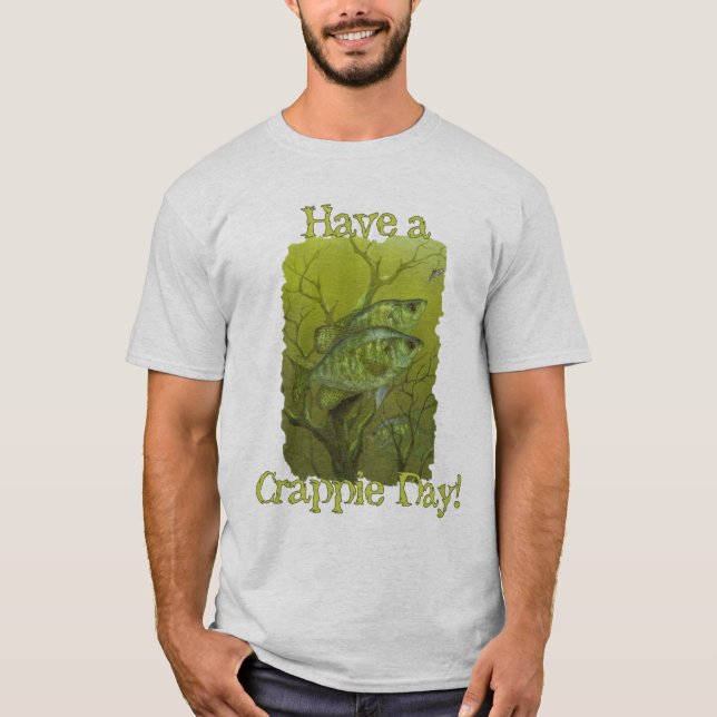 Camiseta "Tenga un día del tipo de pez " (Anverso)