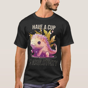 Camiseta Tenga una taza de Axolotividad Ajolote Camina Mexi