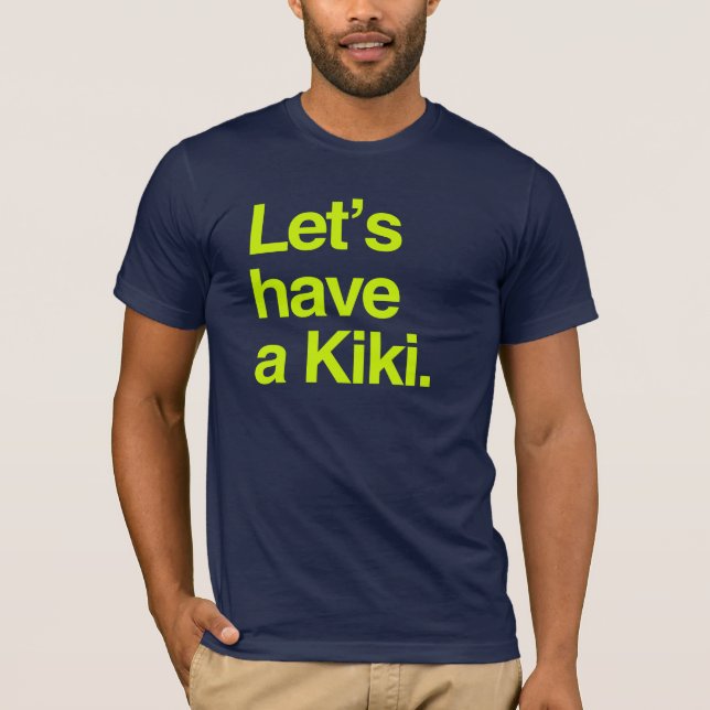 Camiseta Tengamos un kiki (el neón) (Anverso)