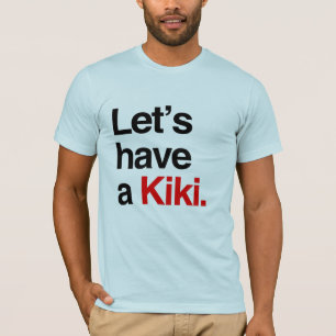 Camiseta Tengamos un kiki -.png