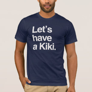 Camiseta Tengamos un kiki-.png