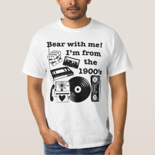 Camiseta ¡Tengan paciencia! Soy de los 1900