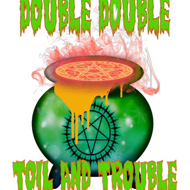 Camiseta "Tengan una Halloween atemorizante: Donde las somb (Double Double Toil and Trouble: Embrace the Witching Hour)