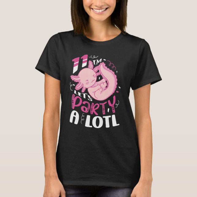 Camiseta Tengo 11 años, Fiesta A Lotl Axolotl (Anverso)